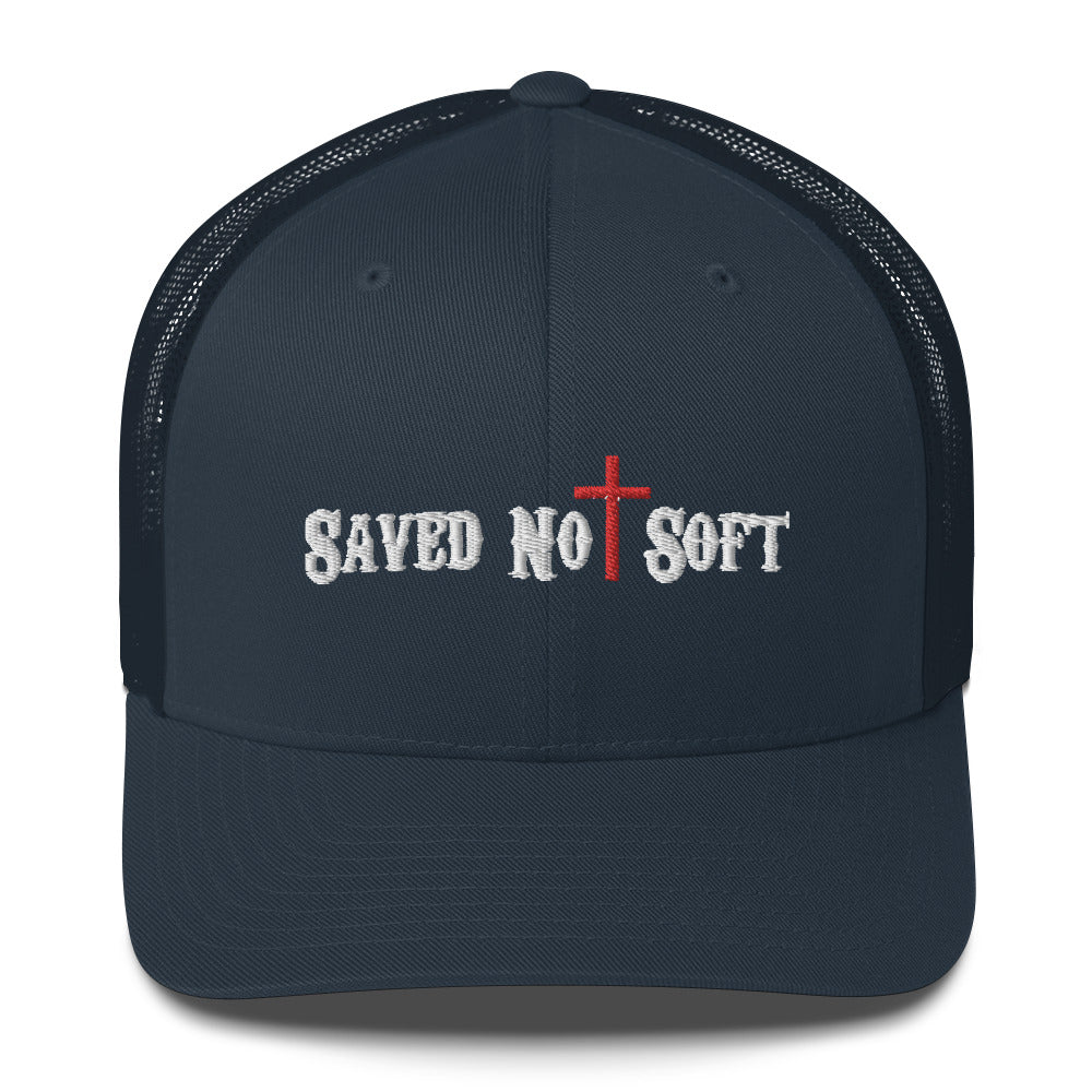 Saved Not Soft Trucker Cap