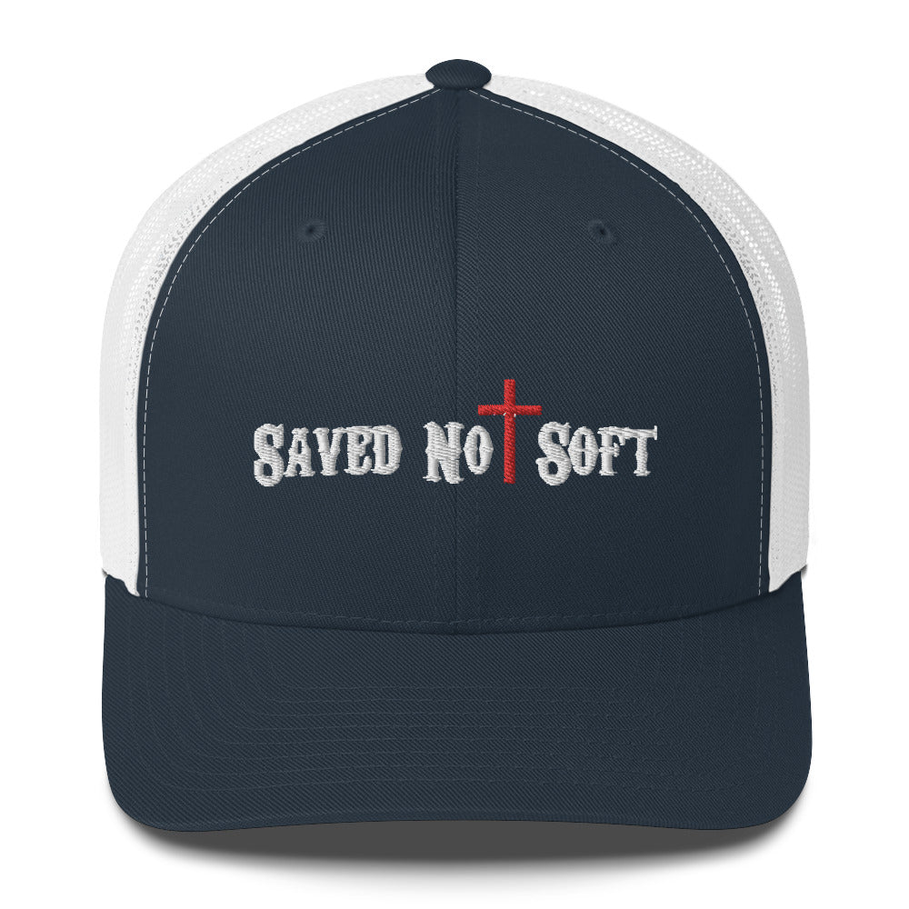 Saved Not Soft Trucker Cap